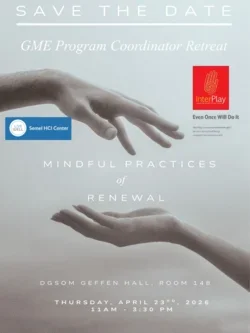 Flyer for the 2026 GME Program Coordinators retreat