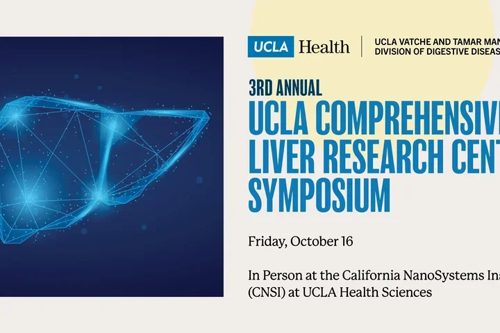 3rd Annual UCLA Comprehensive Liver Research Center Symposium