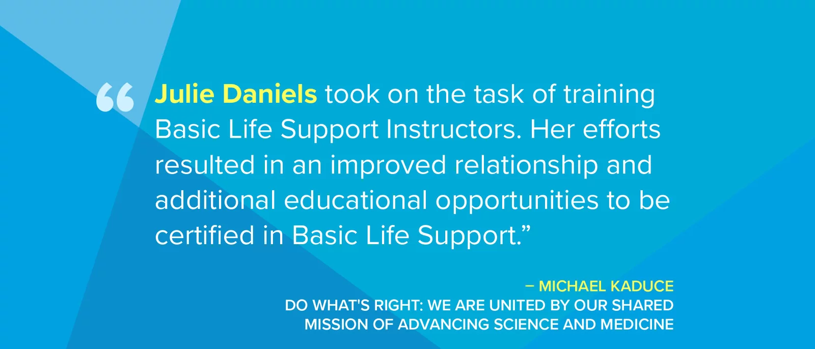 CNS Daniels Recognition Quote