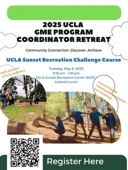 Flyer for the 2025 GME Program Coordinator Retreat